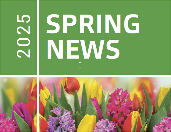 Newsletter Spring 2025